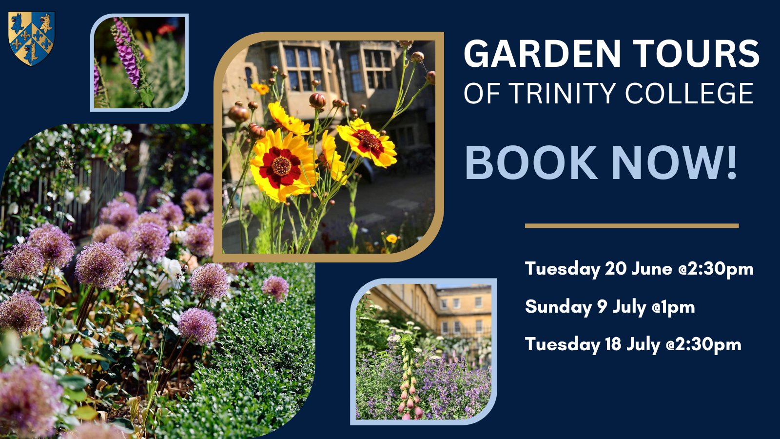 A visual graphic with photos of the Trinity gardens promoting garden tours in college.