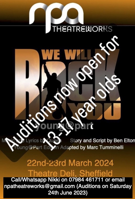 We are looking for young performers (age 13-17) in #Sheffield to audition for our performance of We Will Rock You young@part in March 24. Register here: bit.ly/3X98Mhz #Sheffkids #Sheffevents #Sheffieldis #musicaltheatre