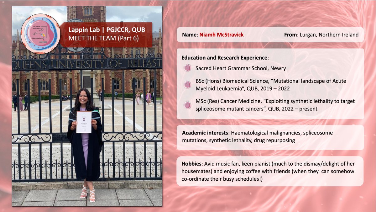 MEET THE TEAM (Part 6)

Next up is our MSc student, Niamh McStravick!

NB: We appreciate that there may be some unfamiliar terms used in the image so if you have any queries, drop them in the comments below!

#bloodcancerresearch | #researcherspotlight | #WomenInSTEM