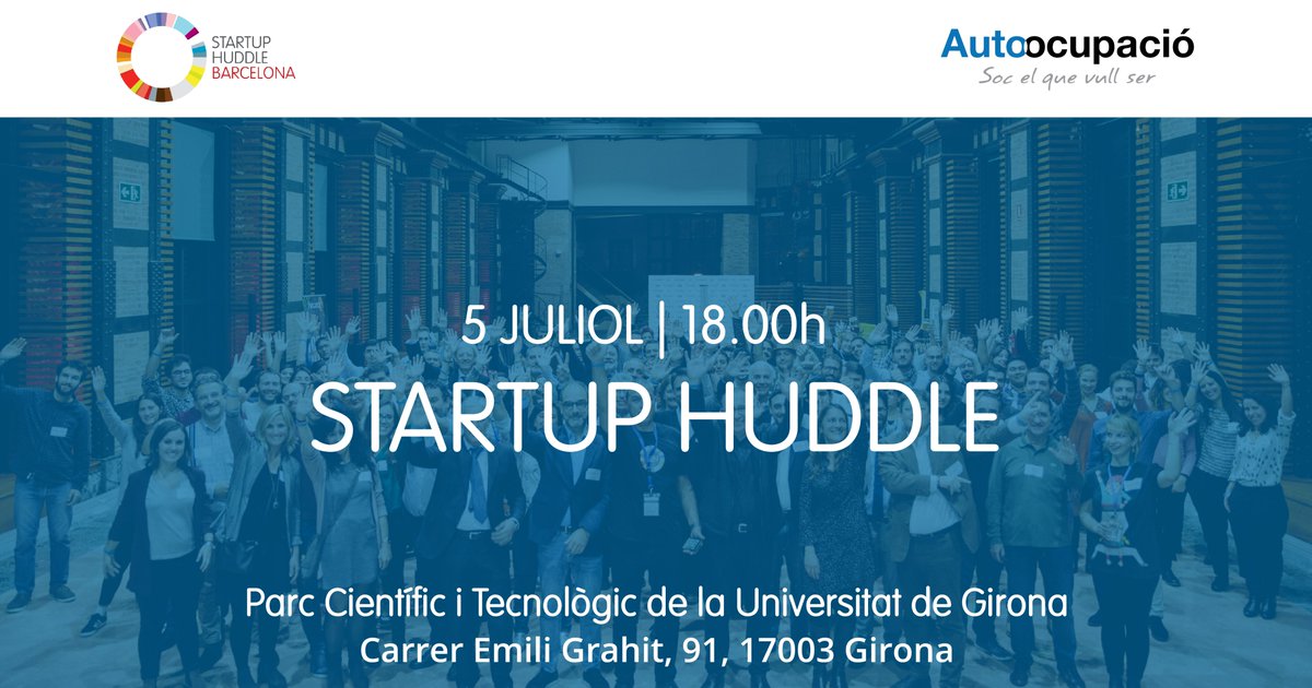 SAVE THE DATE 📋📢

El dimecres 5 de juliol celebrem un nou #StartupHuddle a #Girona!

Vine a gaudir d'una sessió de #networking entre #emprenedors i #mentors al @ParcUdG !

T'ho perdràs?

Inscripcions 👉autoocupacio.microsoftcrmportals.com/event/sessions…