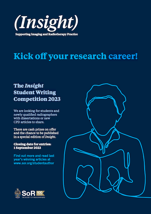 One for the #radiography students and educators at #UKIO2023: Insight magazine from @ScoRmembers has just opened its annual student writing comp! Enter individually or HEIs can submit up to 4 papers on behalf of students. Deadline 1 Sept. sor.org/studentauthor