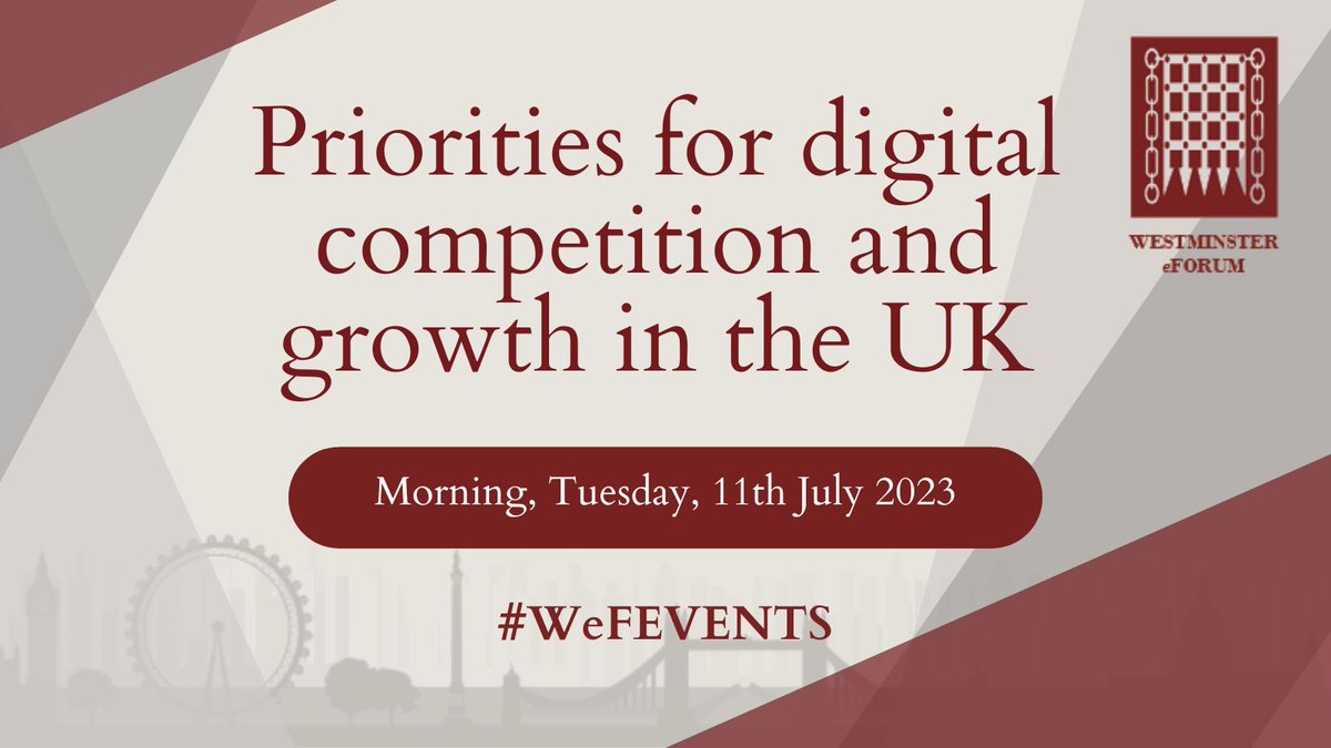 WeFEvents's tweet photo. Join @WeFEvents on the 11th July to discuss Priorities for digital competition and growth in the UK!

Speakers include Francesca Hill @SciTechgovuk @CMAgovUK @Pinsent_Masons @OsborneClarke and more!

More information: https://t.co/cbXuKRZX18 https://t.co/z9C7J4taJA