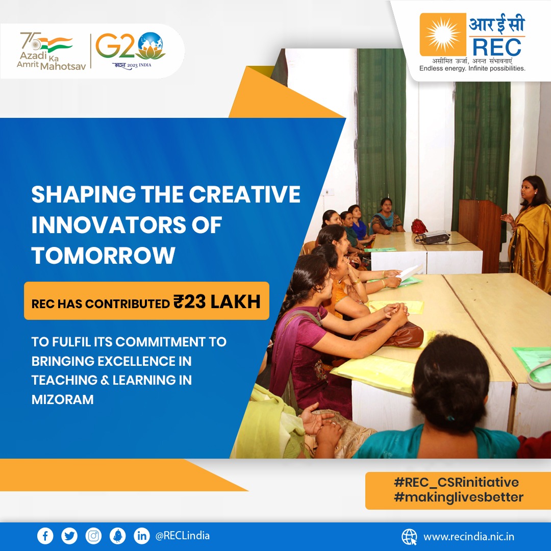 The assistance of REC’s CSR initiatives has enabled the govt. schools in Mizoram to buy equipment, conduct teacher’s training, provide drinking water &amp; increase the rate of female literacy in the state.

#REC #RECLindia #RECLimited #SustainableConsumption #GreenEnergy