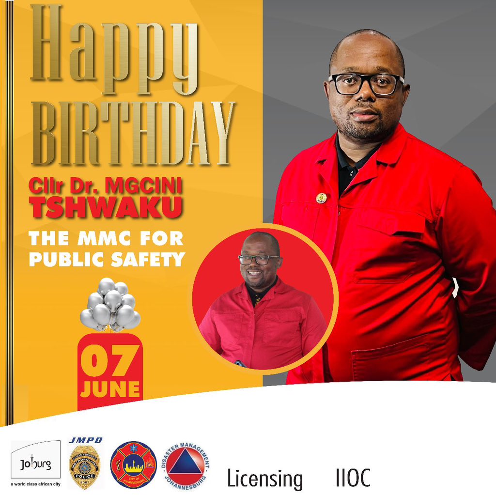 We would like to wish the MMC for Public Safety @MTshwaku a Happy Birthday! We hope you will enjoy this day and wishing you many more years of success in fighting criminality and lawlessness in the City of Johannesburg.