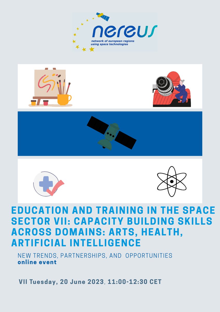 🚀📢What's the connection between Space and 🎨Art? Space and 🤖AI? Space and ⚕️Health? What kind of #skills are needed? Info: nereus-regions.eu/2023/05/10/20-… Registration: eventbrite.be/e/vii-educatio…