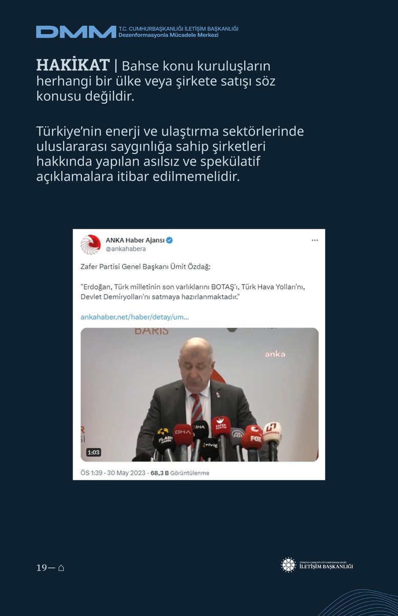 “BOTAŞ, Türk Hava Yolları ve Devlet Demiryolları Satılacak” İddiası Doğru Değildir. 👇