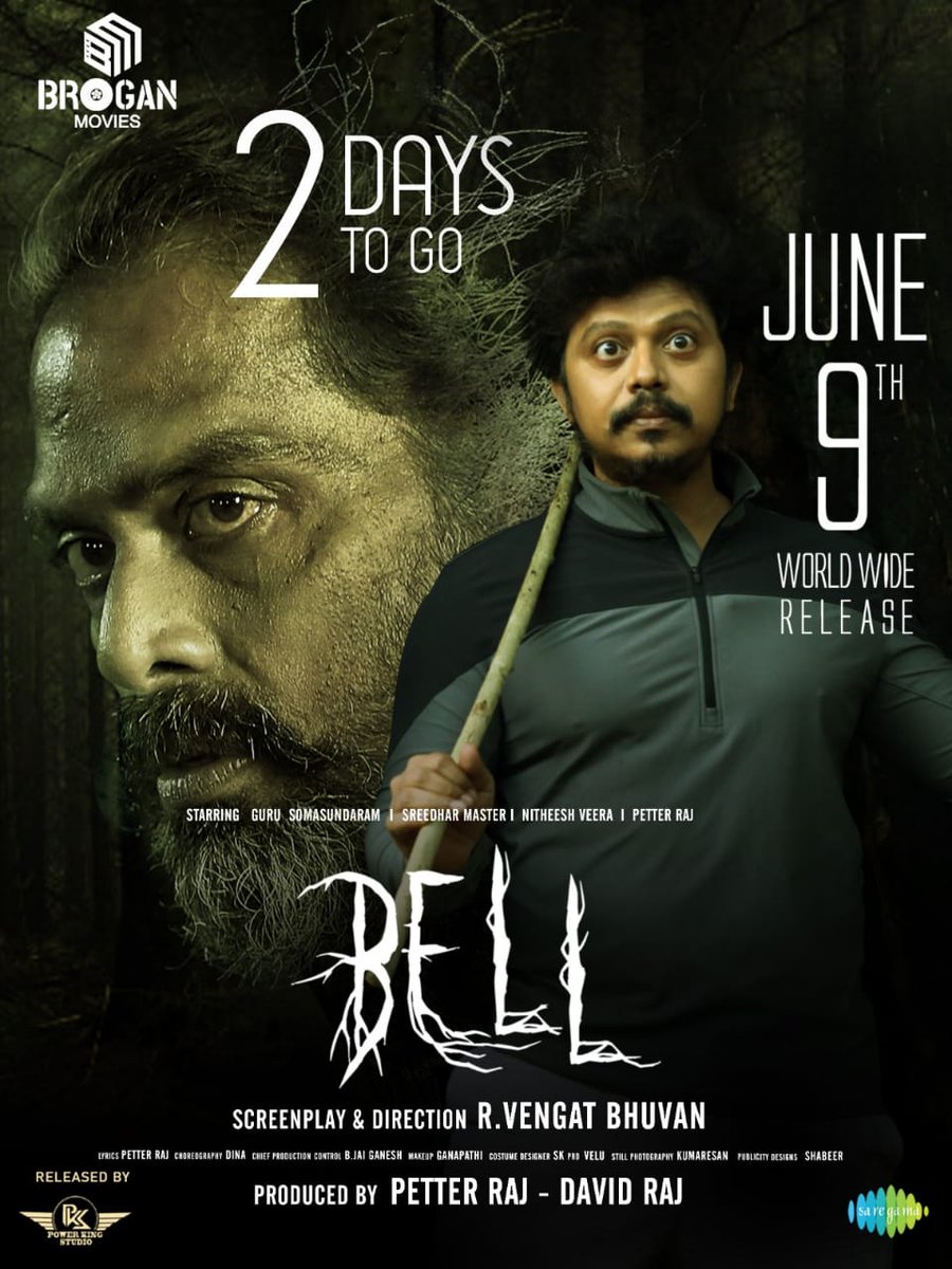 kayaldevaraj's tweet photo. #Bell ๐ - in Just 2 days๐ฅ
#BellFromJune9
@gurusoms #Sridharmaster @petter_raj1 @durgaprimal @Josephinesharmi @thiyaguedit @HenryRobert24 @jackfv2
@cuviyam @Broganmovies @Prabhakarpkstud @saregamasouth @Pro_Velu https://t.co/IHKXw77ByZ