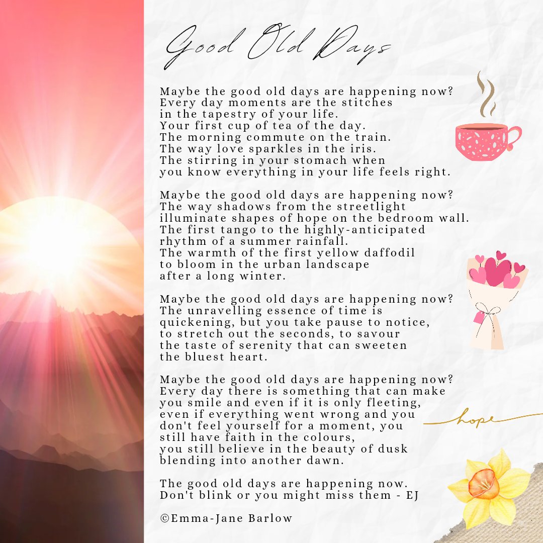 EmmaJanePoetry's tweet photo. 🌼 Good Old Days - ©Emma-Jane Barlow 🌼 #emmajanepoetry #poetry #writingcommunity #positivepoetry #poetrycommunity #poem #goodolddays #poetrytwitter https://t.co/HfG6r9Drup