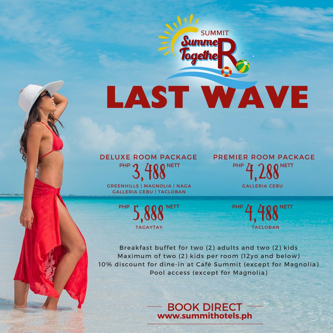 summit_hotels's tweet photo. Catch the last wave of our Summit Summer Together until June 30.                                                                                               

Book direct at https://t.co/5o8Ljp7mtC.

#SummitHotelsPH
#SummitHotelsAndResorts
#RobinsonsHotelsAndResorts https://t.co/pMBqK5NooH
