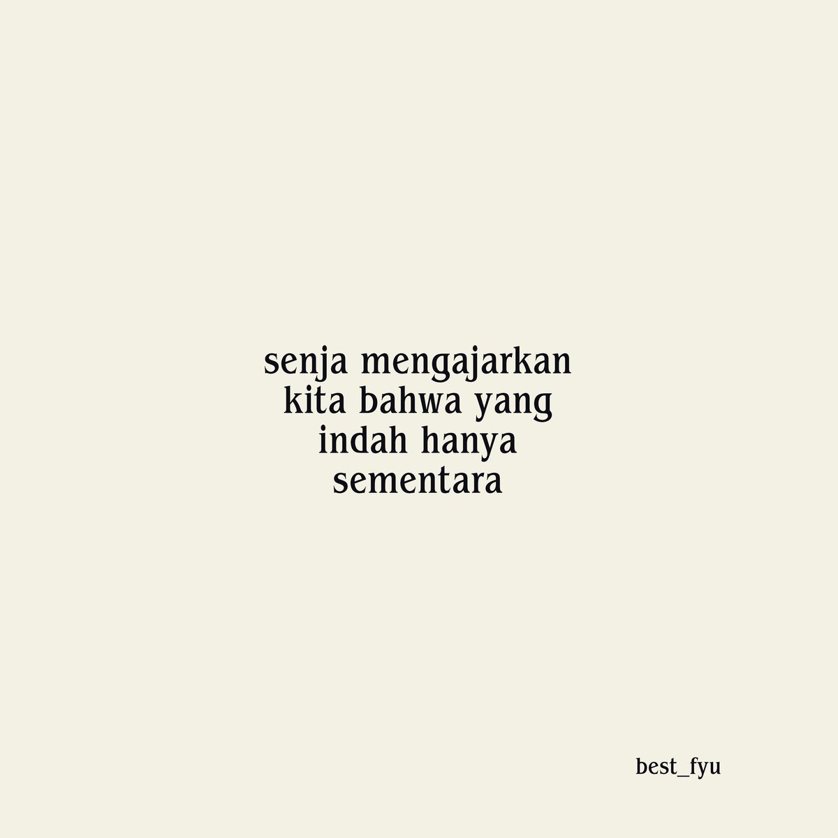 best_fyu's tweet photo. #quotes #sedih #katakata #coretcoret #katahati #sajaksenja #quotesgalau #literasi #semangat #katakatabijak #katakatamotivasi #ungkapanhati #kataku #puisi #kodekangen #sindiran #tenang #happy #fine #heart #indonesia #pikiranpositif #senja #broken #patahhati #puisimalam #terkini https://t.co/DdszXADpk8