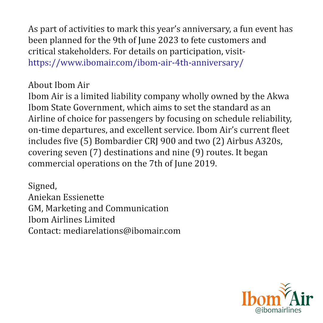 ibomairlines's tweet photo. PRESS RELEASE

IBOM AIR MARKS ITS 4TH ANNIVERSARY

[Uyo, Nigeria - June 7, 2023] – On the 7th of June 2019, exactly four years ago, Ibom Air took to the skies on its inaugural flight from Uyo to Lagos, armed with a vision to offer industry-leading schedule reliability, https://t.co/oMDhJs3qkH