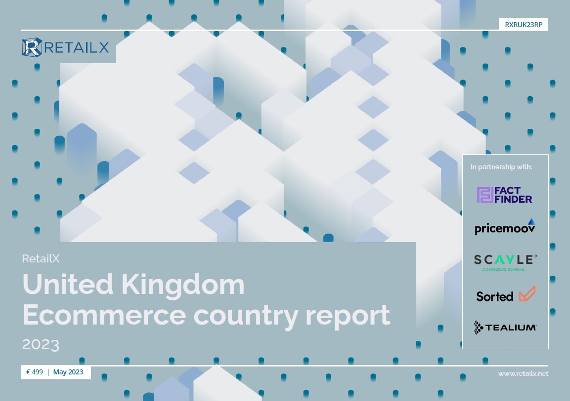 Pricemoov's tweet photo. Access the 2023 RetailX UK Ecommerce Country Report covering the latest findings about how UK shoppers buy online and across sales channels and how leading retailers and brands sell to them.
👉https://t.co/Wg5Wt9fwDO
#pricemoov #pricing #internetretailing https://t.co/RY2p6wogNS