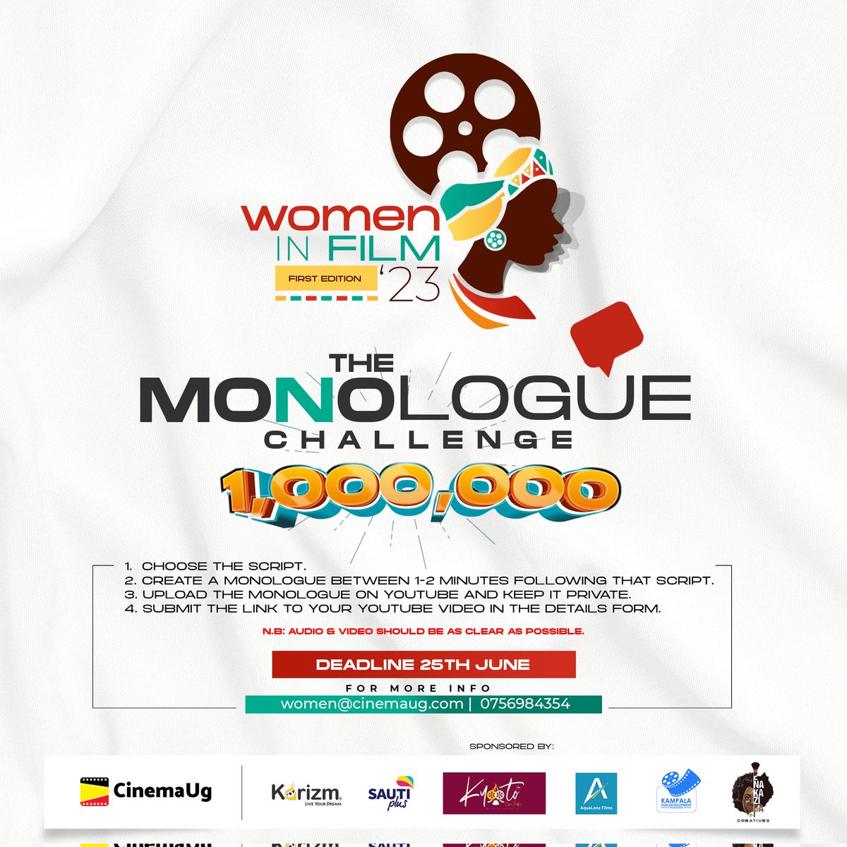 Calling all aspiring actresses! 

Join the Women in Film Monologue Challenge and showcase your talent to the world! 

As part of our ongoing commitment to discovering and empowering new talent in the film industry, Cinema Ug is excited to announce the Monologue Challenge. This is…