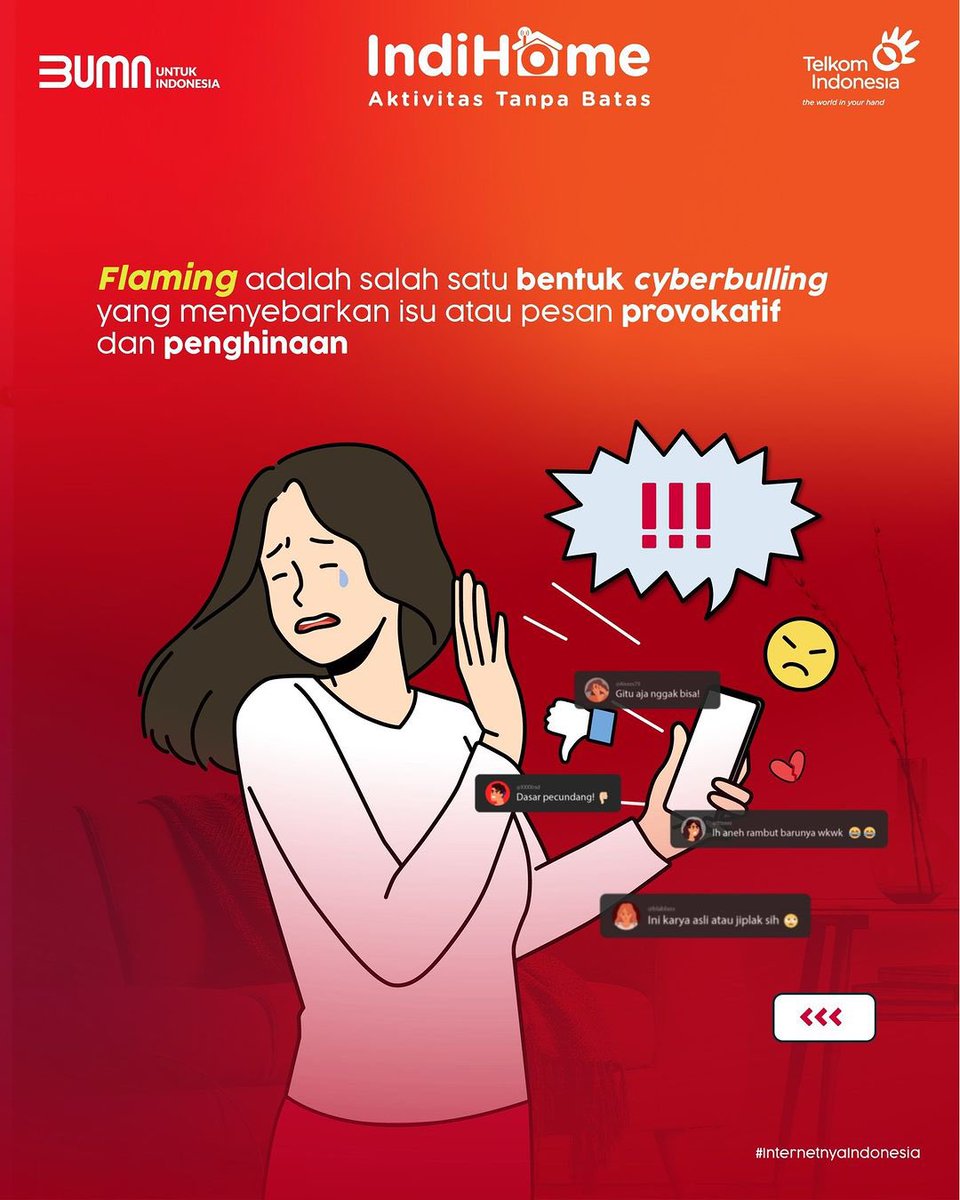 witel_sumut's tweet photo. Siapa yang sering dengar istilah flaming?
Pasti masih bingung bukan?
Sobat, flaming adalah salah satu bentuk cyberbullying, loh!
Tentunya harus dihindari. Biar makin jelas, yuk simak info lebih lengkapnya!
#AktivitasTanpaBatas #Internetnyalndonesia https://t.co/zqMzVoSXag