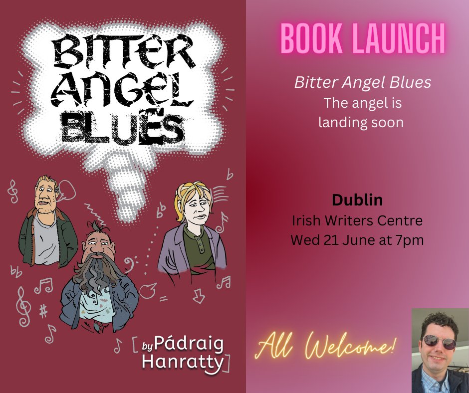 Dublin book launch takes place on 21 June at Irish Writers Centre! After that, we head to New York, Paris, and Peckham...