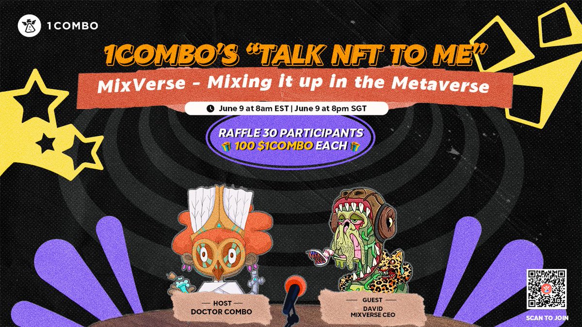 🎤 Talk NFT to Me #20

📚 Topic: MixVerse - Mixing it up in the Metaverse
🫶 Guest: <a href="/Davidmixverse/">David</a>, CEO of @Mixverse_ 
📆: 9 June at 8am EST, 9 June at 8pm SGT 
🔮: Raffle 30, 100 $1COMBO each. 

🔔 Set a reminder and join us: x.com/i/spaces/1LyxB…