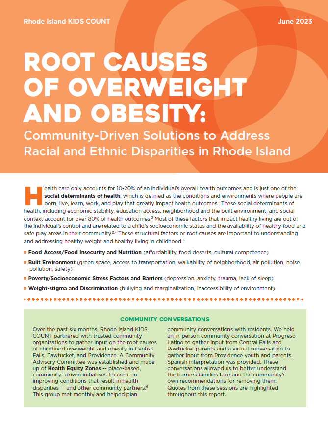 RIKidsCount's tweet photo. Here's our latest publication! Root Causes of Overweight and Obesity: Community-Driven Solutions to Address Racial and Ethnic Disparities in Rhode Island https://t.co/Bb3GxL5IT0 #HealthEquityRI https://t.co/pX9XLkfSNM