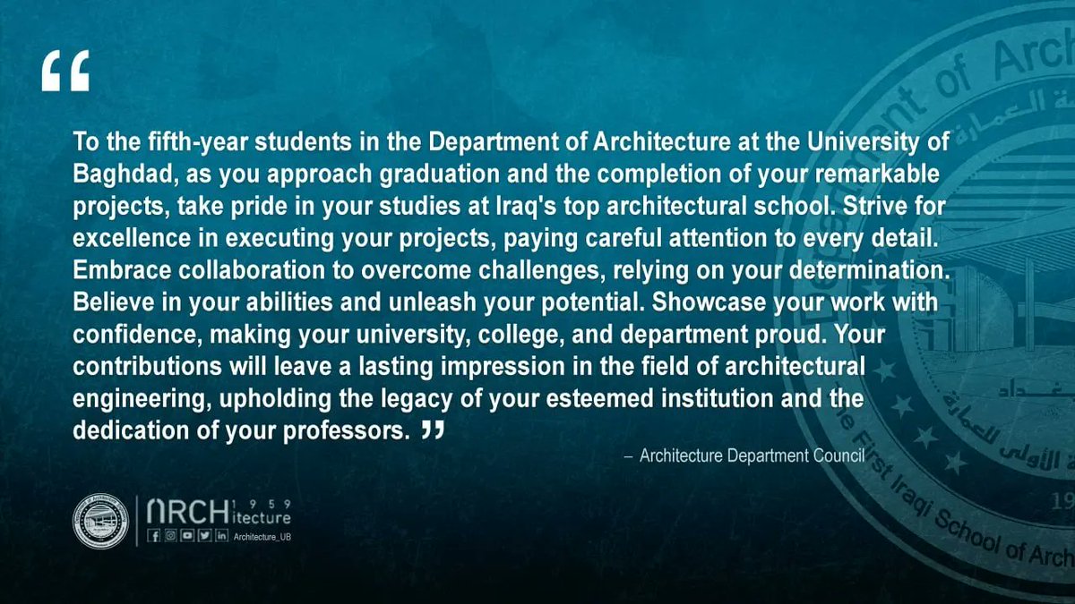 Architecture_Ub's tweet photo. "Congratulations to the 5th-year students of Architecture at the University of Baghdad! Your remarkable projects and dedication make your esteemed institution proud. Embrace collaboration, strive for excellence, and unleash your potential as you approach graduation. 🎓 https://t.co/pyEKJiih3h