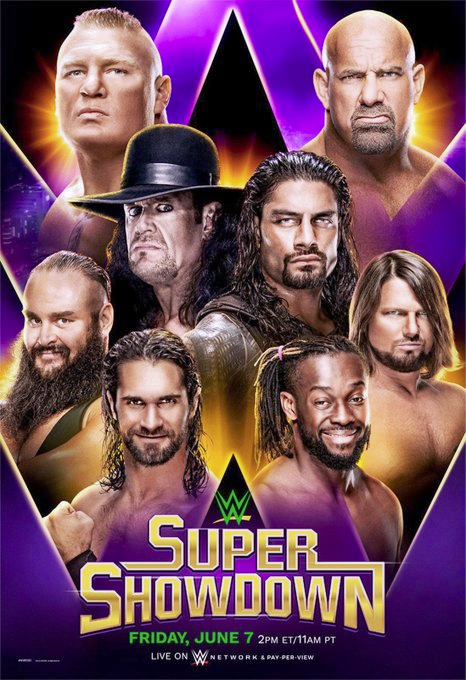 6/7/2019

The Super ShowDown poster.

#WWE #SuperShowDown #KingAbdullahInternationalStadium #Jeddah #SaudiArabia https://t.co/IKVDpeMTyL