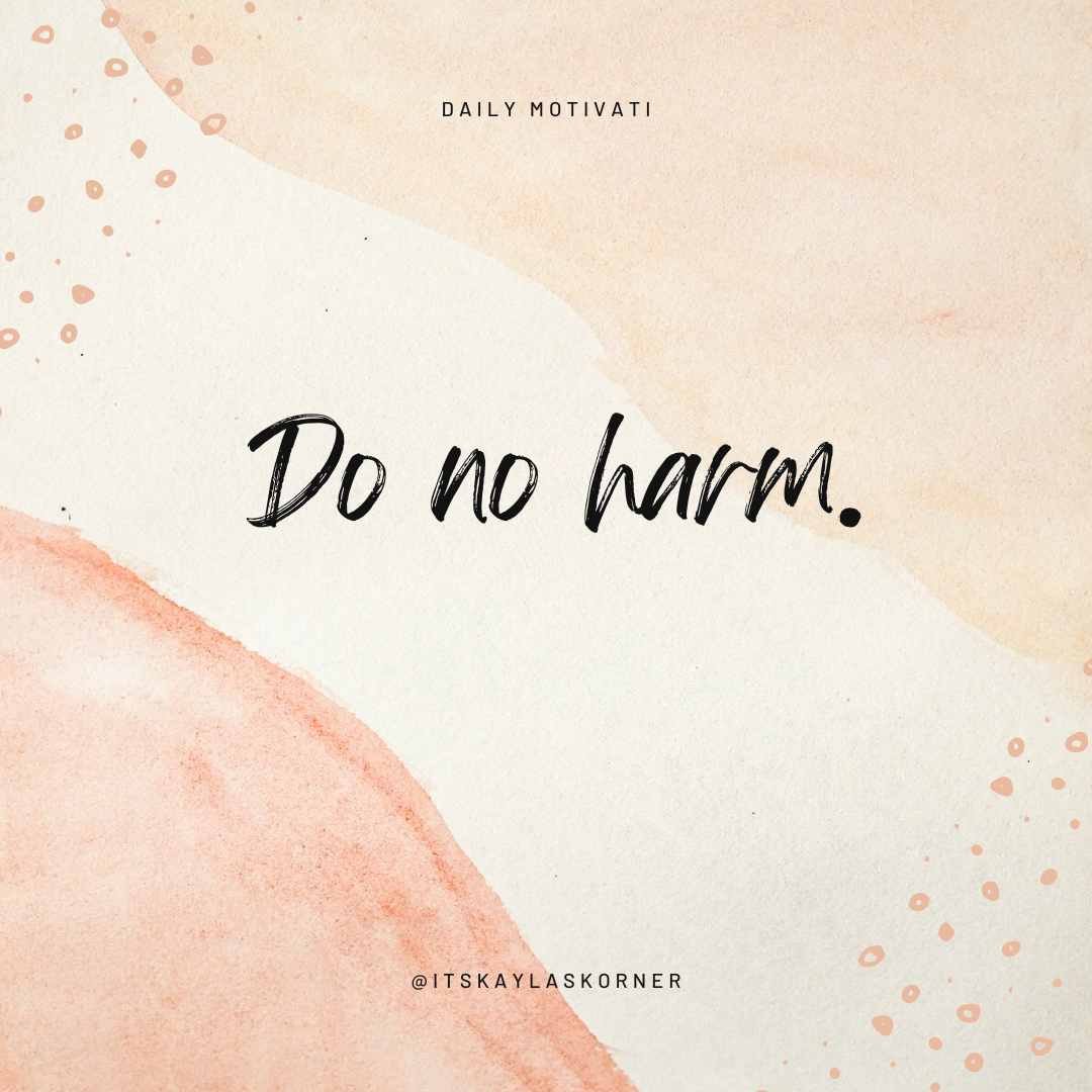 itskaylaskorner's tweet photo. A simple yet profound principle to live by: Do no harm. Let kindness be your compass, compassion be your guide, and empathy be your strength. Together, we can create a world filled with love and understanding. #DoNoHarm #SpreadKindness https://t.co/r346w388ZN