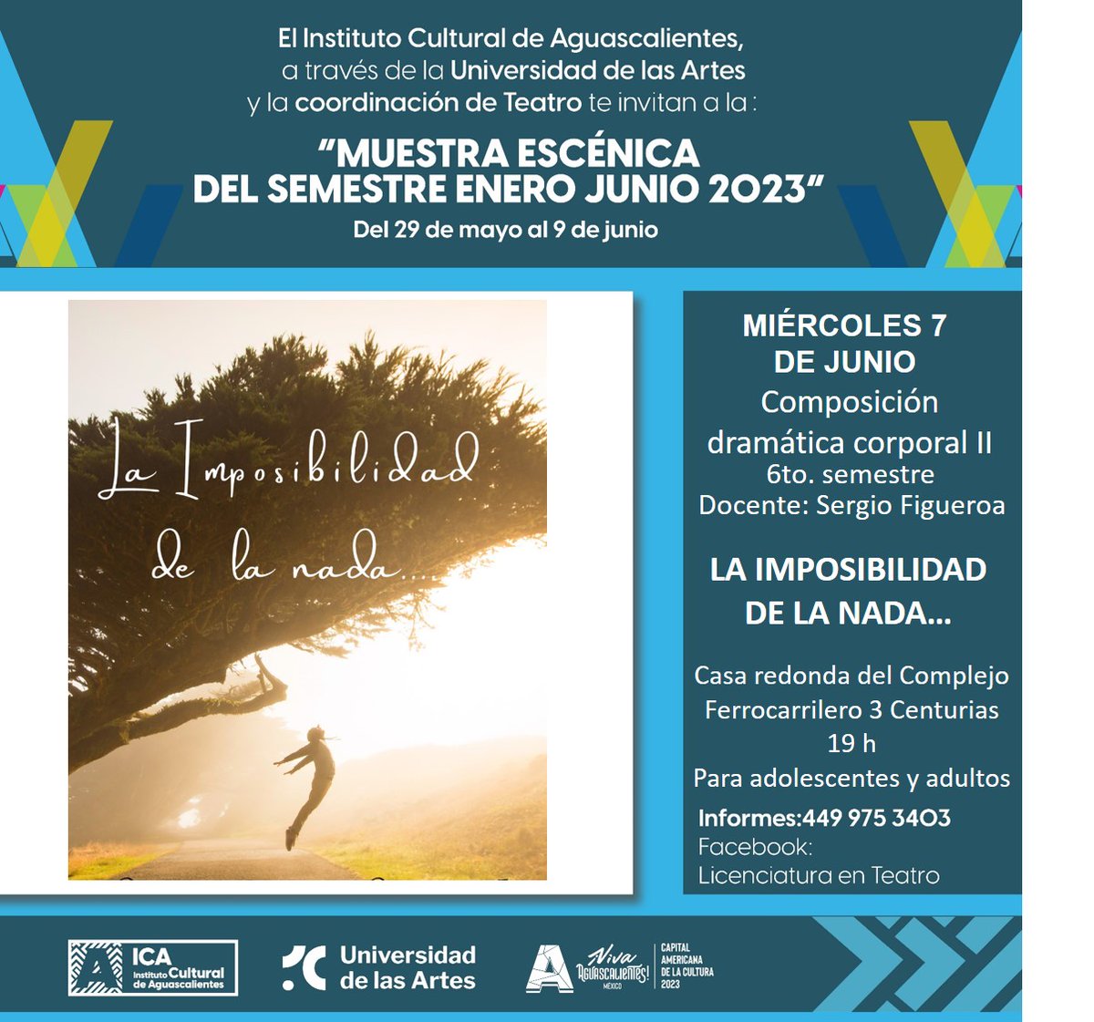 UArtes_Ags's tweet photo. 🤩No dejes pasar los #exámenes públicos de la Muestra Escénica de #Teatro 2023, revisa la programación y acompáñanos en las distintas sedes dentro del complejo #FICOTRECE  y de la @UArtes_Ags, ¡vive el teatro y no lo dejes pasar! https://t.co/Igi5G1PUNS