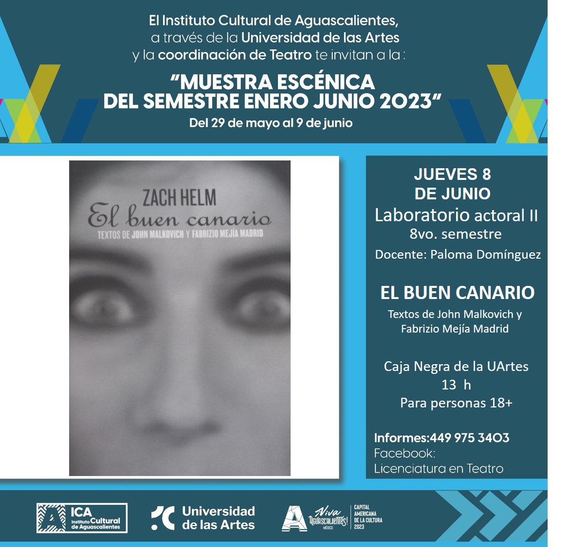 🤩No dejes pasar los #exámenes públicos de la Muestra Escénica de #Teatro 2023, revisa la programación y acompáñanos en las distintas sedes dentro del complejo #FICOTRECE  y de la <a href="/UArtes_Ags/">Universidad de las Artes, Ags</a>, ¡vive el teatro y no lo dejes pasar!