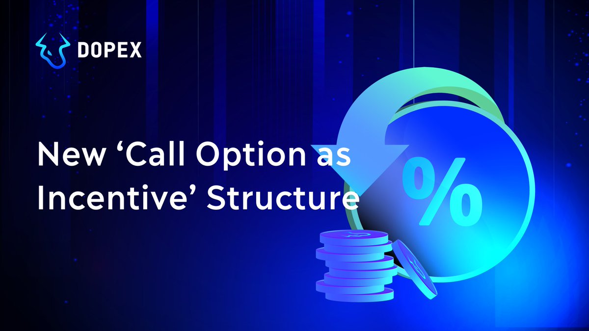 🎉Dopex is proud to announce a unique approach to token emissions in DeFi! Dopex is restructuring our incentives program for SSOVs based on this new model using options as rewards.

📚Introducing: “Call Options as Incentives”