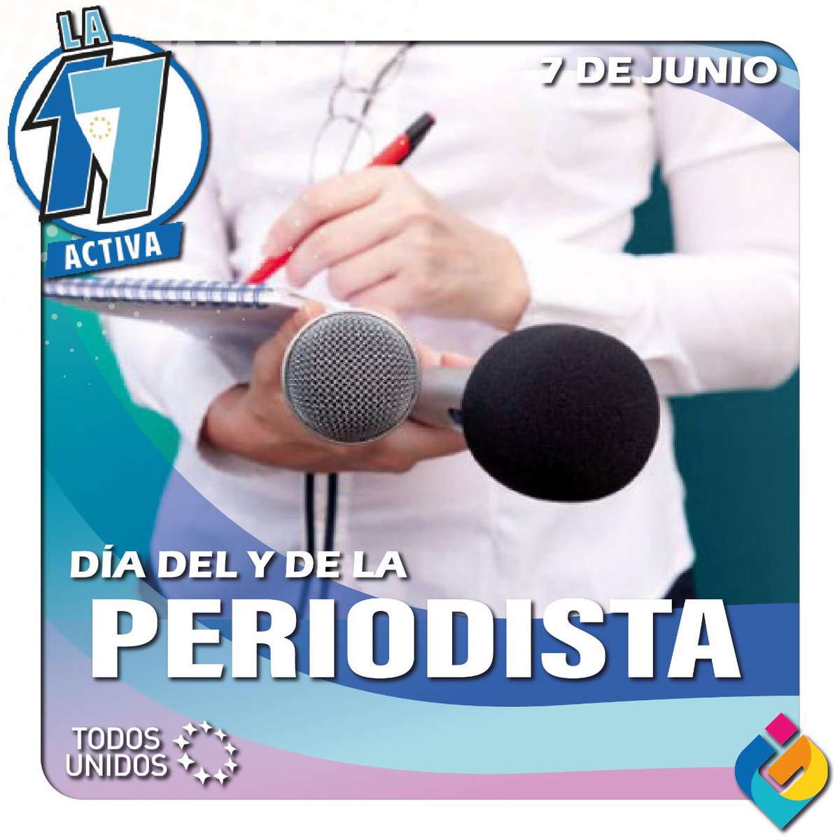 🗓 𝟕 𝐃𝐄 𝐉𝐔𝐍𝐈𝐎 - 𝐃𝐈𝐀 𝐃𝐄𝐋 𝐏𝐄𝐑𝐈𝐎𝐃𝐈𝐒𝐓𝐀 👨🏽‍💼🧑🏽‍💼🎙
.

🎧📲Saludamos a todas y todos los periodistas agradecemos por su labor tan importante de Informar  y dar a conocer siempre la verdad. 

#GildoInsfran #La17Activa #JorgeIbañez #CeciliaBloser #RamiroIntendente