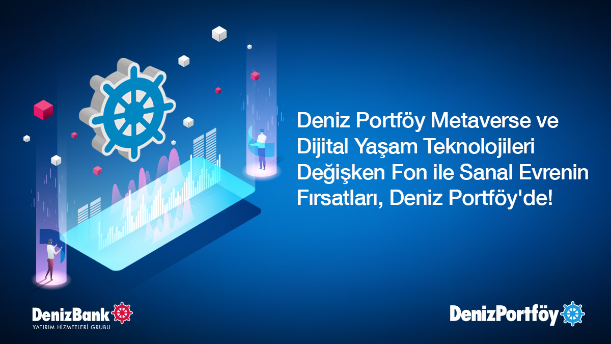 🌎 Metaverse ve dijital yaşam teknolojileri ile sanal evrenin kazandıran fırsatları Deniz Portföy’de!

Siz de Deniz Portföy Metaverse ve Dijital Yaşam Teknolojileri Değişken Fon (DVT) ile sanal evrenin kazandıran dünyasına merhaba deyin.