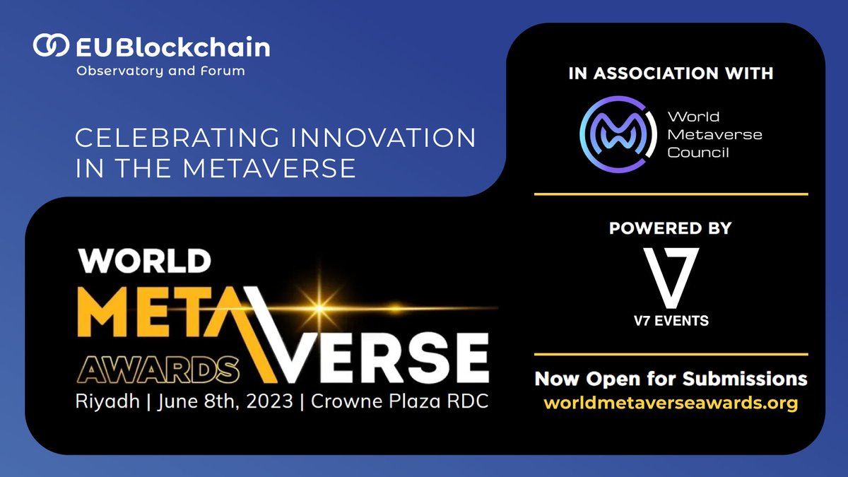 📅 8 June 📍 Riyadh 🇸🇦

📢 Get ready for the World Metaverse Awards.

🏅This flagship event will honour those professionals and organisations striving to implement the benefits of the #Metaverse within our economy & society.

More info 👉 worldmetaverseawards.org

#EU4Blockchain