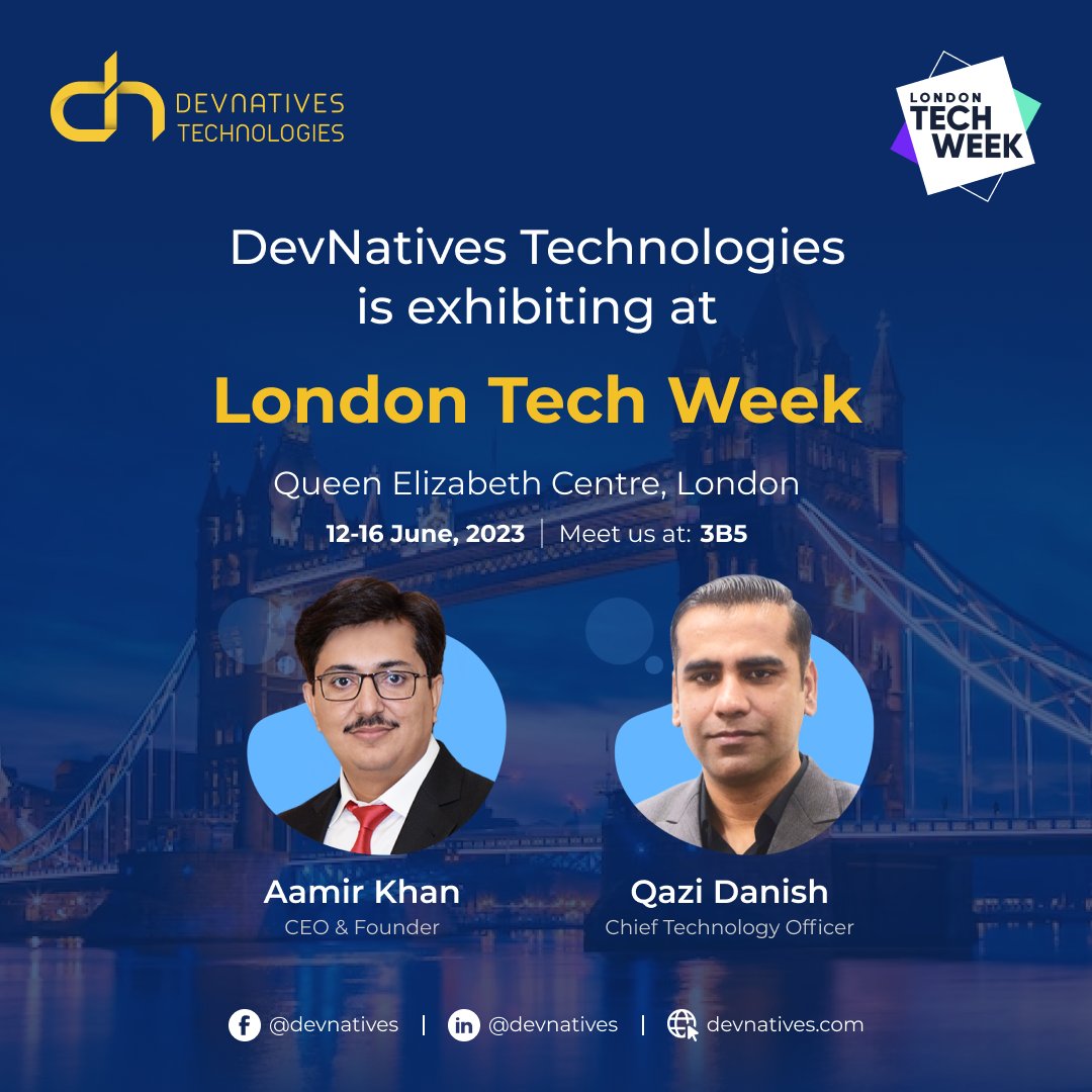 devnativestech's tweet photo. Come visit us! We're excited to announce that we are exhibiting our software services and solutions at London Tech Week 2023. 
We look forward to meeting you there!

#devnatives #devnativestechnologies #LondonTechWeek #InformationTechnology #technology https://t.co/TaP1sbiGwD