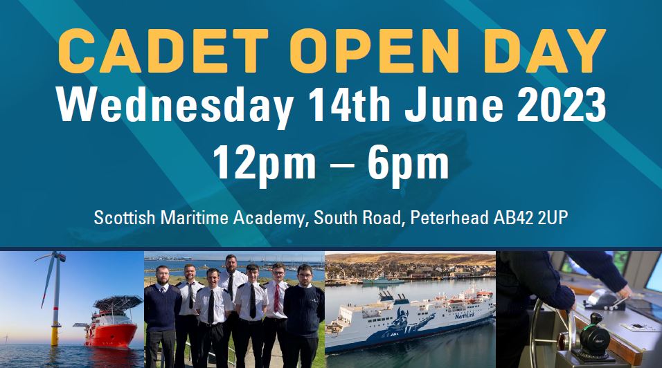 Cadet Open Day! Wednesday 14th June 12-6pm.

Keen on our Merchant Navy Deck Officer Cadet course starting on 28th August? Come along to see our facilities, meet staff &amp; students and learn about exciting careers within the Offshore Renewables sector, NorthLink Ferries and more!
