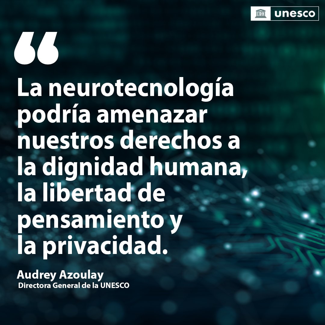 UNESCO en español 🏛️#Educación #Ciencia #Cultura (@unesco_es) on Twitter photo Aprovechar del potencial de la #neurotecnología requiere una regulación responsable.
Hay que establecer un marco ético común y global, como lo ha hecho la <a href="/UNESCO_es/">UNESCO en español 🏛️#Educación #Ciencia #Cultura</a> para la #InteligenciaArtificial.
unesco.org/es/articles/la… Aprovechar del potencial de la #neurotecnología requiere una regulación responsable.
Hay que establecer un marco ético común y global, como lo ha hecho la <a href="/UNESCO_es/">UNESCO en español 🏛️#Educación #Ciencia #Cultura</a> para la #InteligenciaArtificial.
unesco.org/es/articles/la…