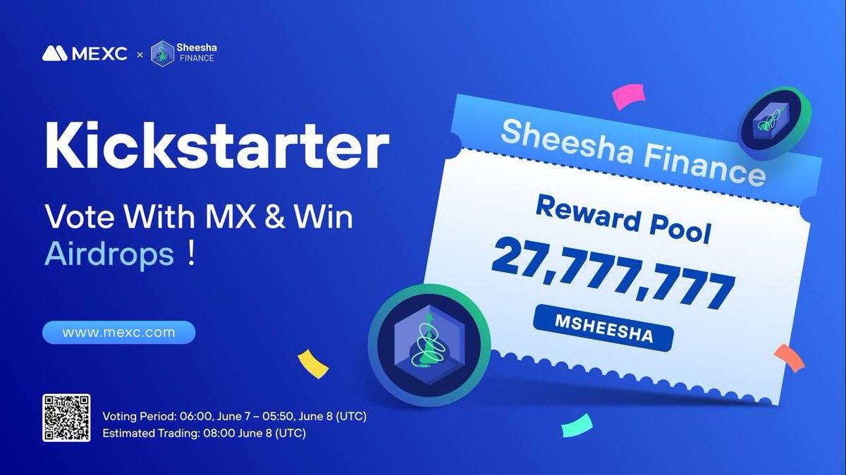 MEXC Kickstarter - Vote untuk Memenangkan Airdrop 27.777.777 Sheesha Finance (MSHEESHA) Gratis!

🔹Kelayakan Pendaftaran: Hold setidaknya 1.000 MX atau lebih selama 15 hari berturut-turut sebelum 06-06-2023 23:00 (WIB)

🔹Detail: mexc.com/en-US/support/…