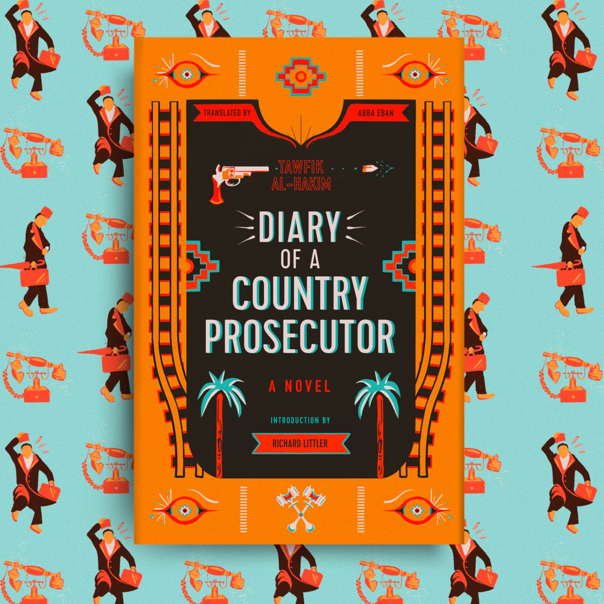 SaqiBooks's tweet photo. Available to pre-order now, the new edition of Tawfik al-Hakim’s Diary of a Country Prosecutor! A classic novel for lovers of satire, featuring a new intro from the amazing @richard_littler #Egyptianlit #translatedlit  #ArabicMasterpieces https://t.co/I1B3DVZCR6 https://t.co/OPQY49qWY1