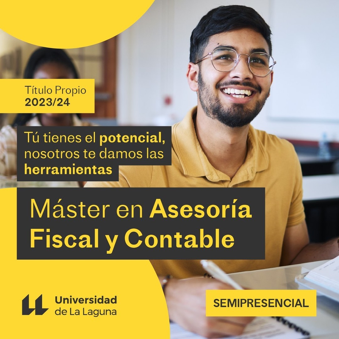 💼 Matricúlate en nuestro Máster en Asesoría Fiscal y Contable de la <a href="/ULL/">Universidad de La Laguna</a>.  Despega tu carrera profesional con las herramientas adecuadas.🚀

Infórmate a través de 👉 bit.ly/3MLpQGI
📞 (+34) 922 31 79 00 / 95 38
📩 iude@ull.es
