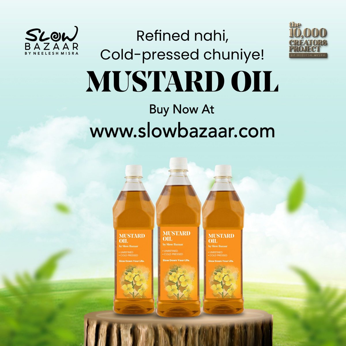 SlowBazaar's tweet image. No refining, no adulteration!

Switch to 100%pure, natural, cold-pressed mustard oil !

Visit us at slowbazaar.com 

#mustardoil #coldpressed #norefined #noadulteration #pure #NeeleshMisra #10000CreatorsProject #TheSlowMovement
