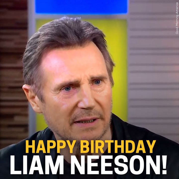 Happy Birthday, Liam Neeson! 