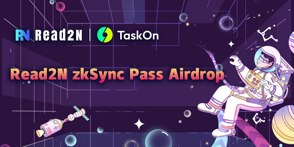 Read2N #zkSync Pass Airdrop II🎁
This Pass #NFT means future token #airdrops and other special benefits!😉

Come to <a href="/taskonxyz/">TaskOn | Ultimate Web3 Community Growth Platform</a> and complete simple tasks to receive airdrops!👇

🔗taskon.xyz/campaign/detai…