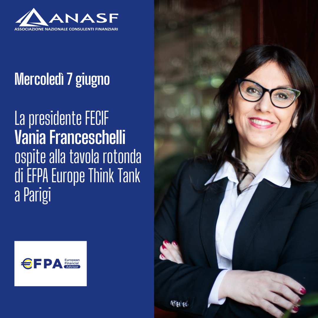 #RIS: “Come Anasf e FECIF riconosciamo la necessità di sviluppare un mercato efficiente e competente che sottolinei l’importanza della consulenza finanziaria, con un focus fondamentale sull’educazione finanziaria dei risparmiatori”, <a href="/V_Franceschelli/">Vania Franceschelli</a> al Think Tank di Efpa Europe
