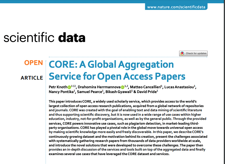 petrknoth's tweet photo. Delighted to announce that we  have a new CORE reference paper in Nature titled "CORE: a Global aggregation Service for Open access Papers": https://t.co/172kS2soBc Thanks to all authors, developers, supporters &amp; funders, for making this possible. Big day for us &amp; #OpenScience https://t.co/Pq85gRTSho