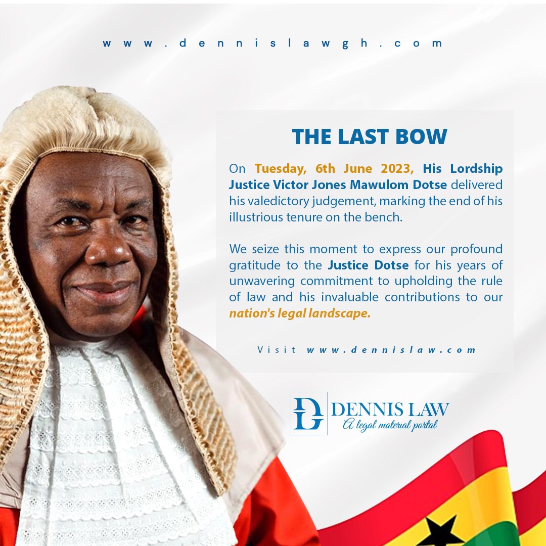 dennislaw_ghana's tweet image. Earlier yesterday, Justice Jones Dotse marked his retirement with a valedictory judgment at the Chief Justice’s Court in the Supreme Court Building, Accra. We honor his unwavering service to the Supreme Court and to Ghana. Thank you, Justice Dotse.