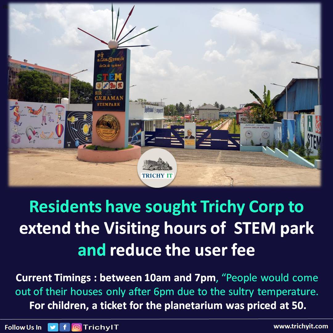 TrichyIT's tweet photo. Residents have sought Trichy Corp to extend the Visiting hours of  STEM park and reduce the user fee

#trichy #stempark #srirangam #trichyit https://t.co/oTtaeF47fb