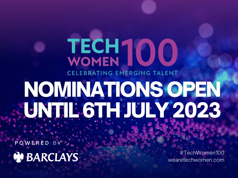 Do you know a remarkable #womenintech? Of course you do! 🙌🏽

Nominate them for this year's #TechWomen100 Awards to showcase and celebrate their inspiring story 💙✨

bit.ly/TW100x23