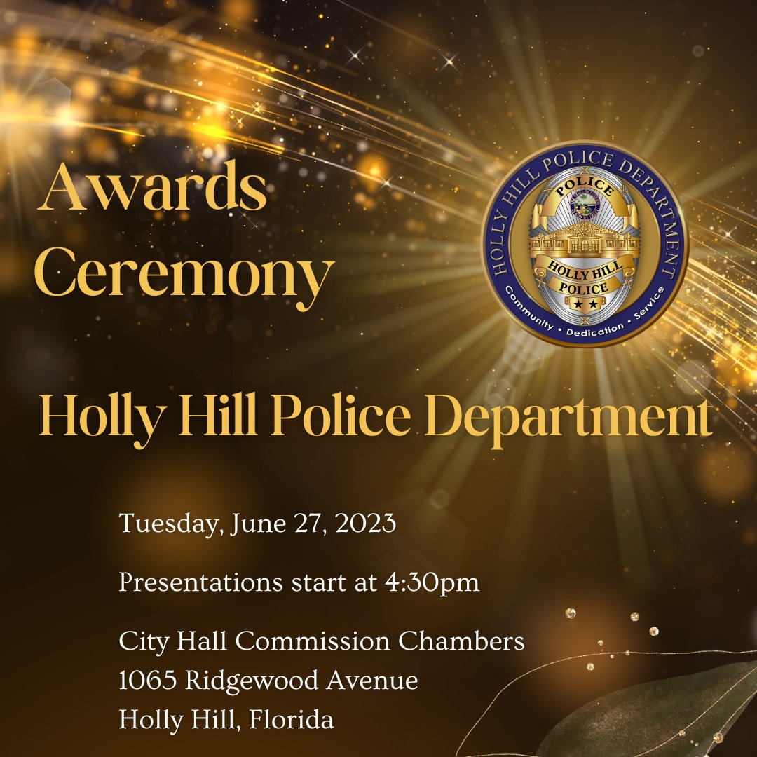 HollyHillPolice's tweet photo. Please join us on June 27, 2023 at 4:30 p.m. in the City Hall Commission Chambers to recognize the outstanding work of the men and women of the Holly Hill Police Department. State Attorney, 7th Circuit, R.J. Larizza, will be the guest speaker. Refreshments will be served. https://t.co/QTFVz8mWjI