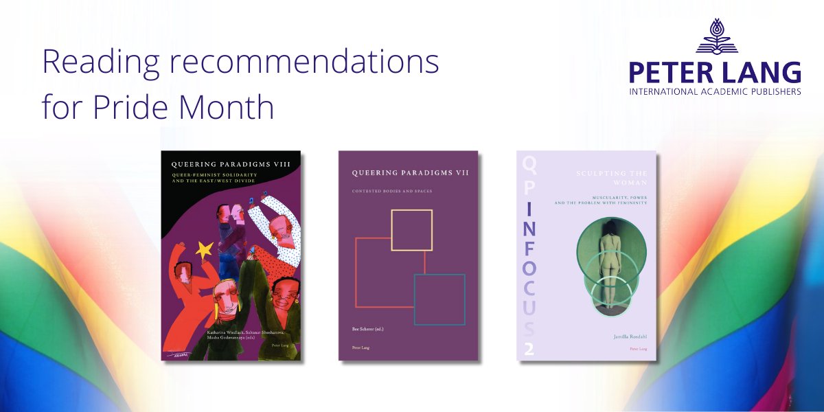 We’re celebrating #Pride month by sharing a series of #readingrecommendations from across subjects and disciplines, starting with leading #QueerStudies series Queering Paradigms, edited by the brilliant <a href="/BeeScherer/">Bee Scherer</a>. Find out more: peterlang.com/series/qp