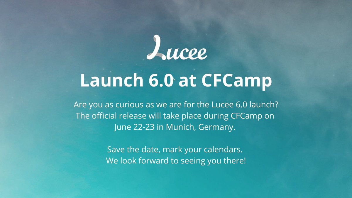 lucee_server's tweet photo. 📣 Exciting News! Lucee 6.0 Launch at @cf_camp 🎉

🚀 Get ready for the official release of Lucee 6.0 at CFCamp! Join us on June 22-23 in Munich, Germany. Save the date and mark your calendars! 🗓️

https://t.co/uvY9t4Rhwh

#Lucee6 #CFCamp #LuceeLaunch #Innovation #CFML https://t.co/qTrb9smXbu