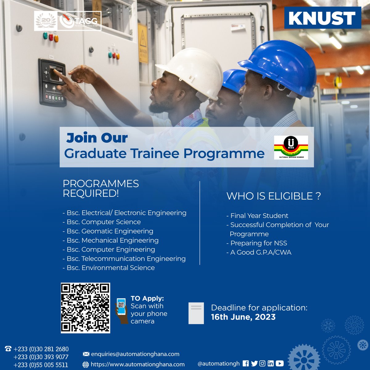 automationgh's tweet image. KNUST!
Check the details on the flyer to join our Graduate Trainee Programme.
Use this link: rb.gy/hgp7u
#GTP #TAGG #GraduateTraineeProgram #KNUST