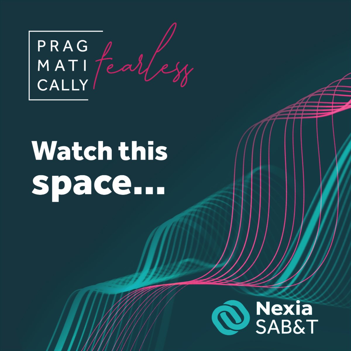 Something bold and brave is coming…watch this space!
#NexiaSABT #PragmaticallyFearless