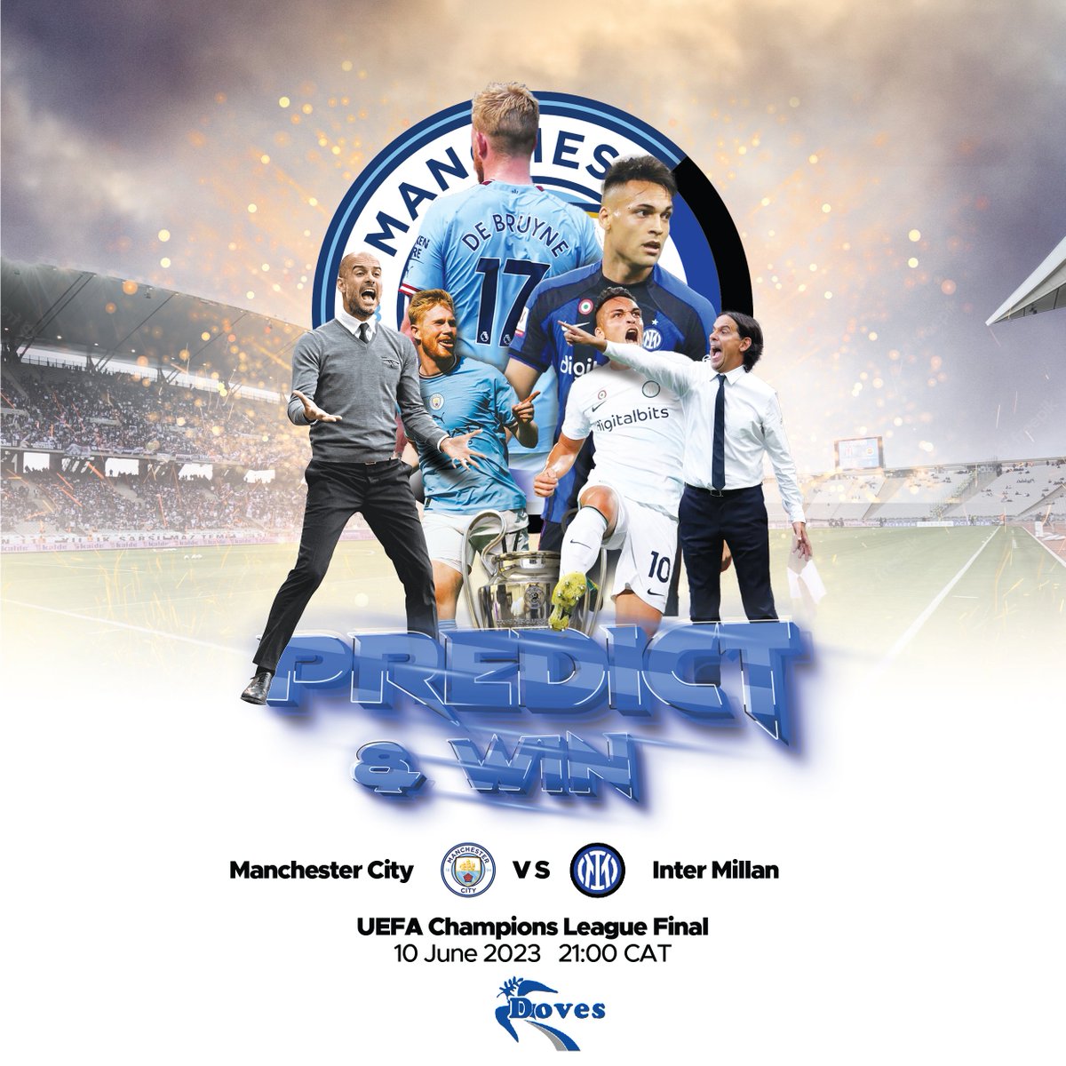 #UCLfinal: Man City vs Inter. Who's taking it home?

One lucky winner stands a chance to win Simbisa Food Vouchers and Doves regalia. 

Simply predict the half-time score and the final scoreline.

To qualify, follow our Doves page and like &amp; retweet this post
#ForTheOnesYouLove